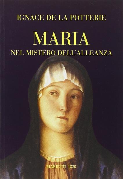 Maria nel mistero dell'alleanza - Ignace de La Potterie - copertina