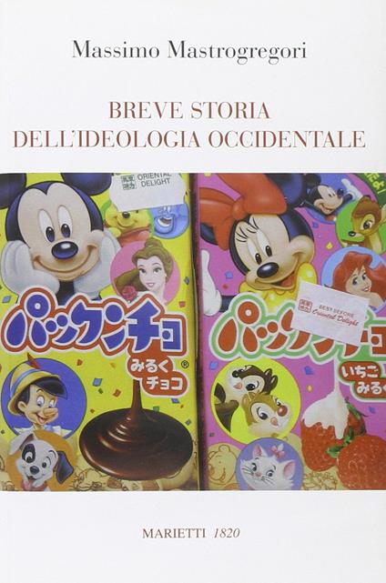 Breve storia dell'ideologia occidentale - Massimo Mastrogregori - copertina