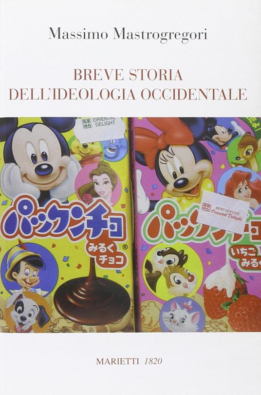 Breve storia dell'ideologia occidentale - Massimo Mastrogregori - copertina