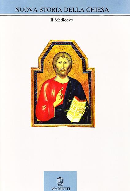 Nuova storia della Chiesa. Vol. 2: Il Medioevo. - copertina