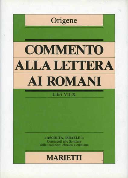 Commento alla Lettera ai Romani. Libri VII-X - Origene - copertina