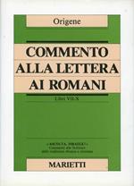 Commento alla Lettera ai Romani. Libri VII-X