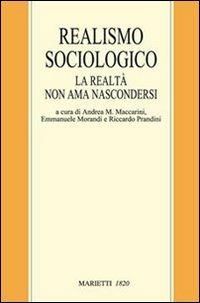 Realismo sociologico. La realtà non ama nascondersi - copertina
