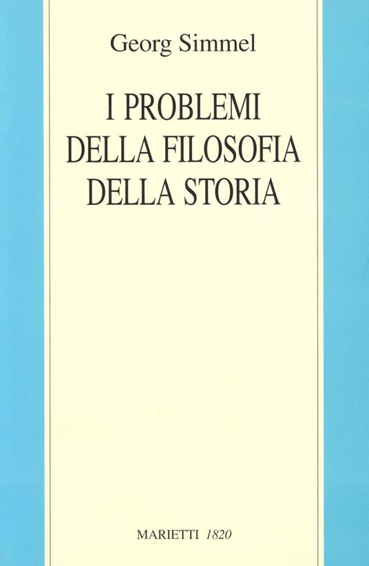 I problemi della filosofia della storia - Georg Simmel - copertina