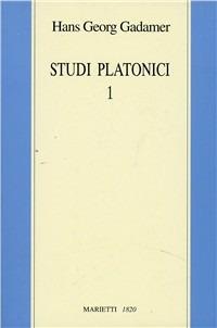 Studi platonici. Vol. 1 - Hans Georg Gadamer - copertina