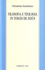 Filosofia e teologia in Tomás de Jesús