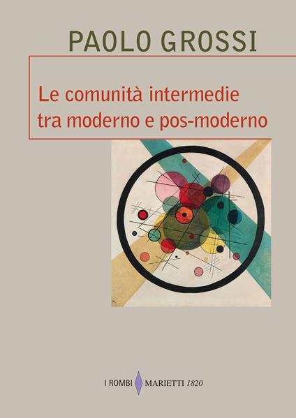 Le comunità intermedie tra moderno e pos-moderno - Paolo Grossi - copertina
