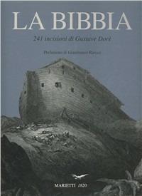 La Bibbia. 241 incisioni. Ediz. illustrata - Gustave Doré - copertina