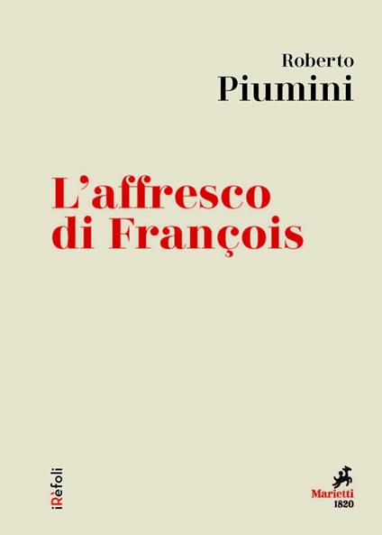 L' affresco di François - Roberto Piumini - ebook