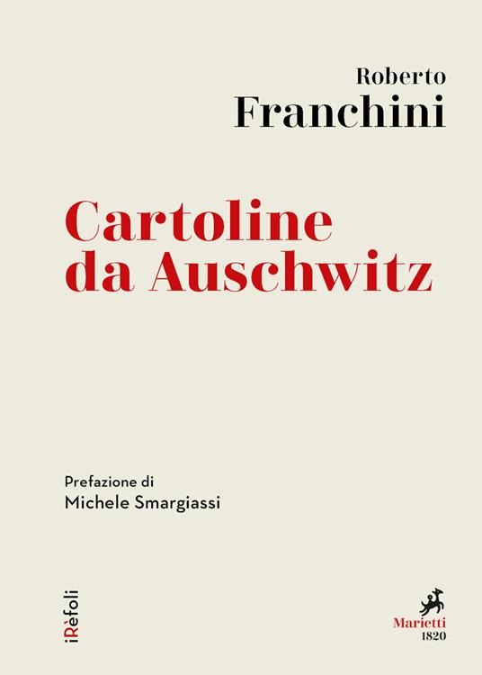Cartoline da Auschwitz - Roberto Franchini - ebook