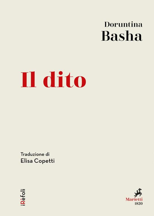 Il dito - Doruntina Basha,Elisa Copetti - ebook