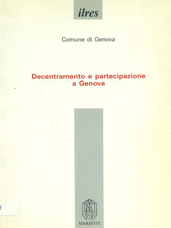 Decentramento e partecipazione a Genova