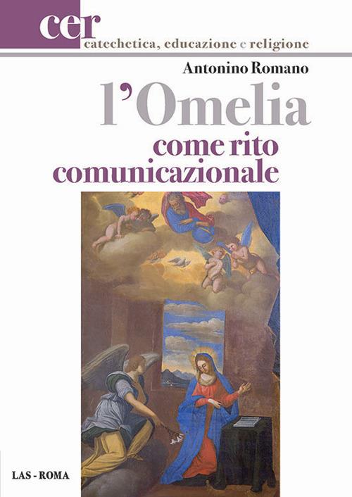L' omelia come rito comunicazionale - Antonino Romano - copertina