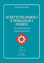 Scritti filosofici e pedagogici inediti