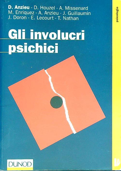 Gli involucri psichici