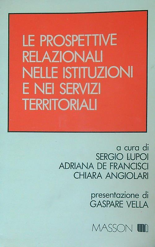 Le prospettive relazionali nelle istituzioni e nei servizi territoriali