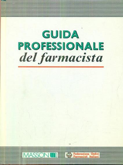 Guida professionale del farmacista - Giacomo Leopardi - copertina