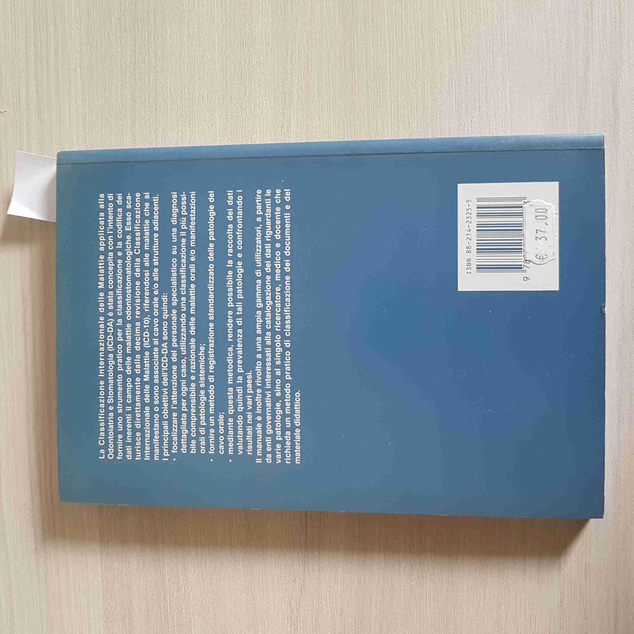 ICD-DA. Classificazione internazionale delle malattie applicata all'odontoiatria e stomatologia