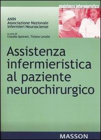 Assistenza infermieristica al paziente neurochirurgo - copertina