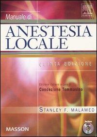 Manuale di anestesia locale. Con DVD - Stanley F. Malamed - copertina