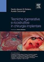 Tecniche rigenerative e ricostruttive in chirurgia implantare