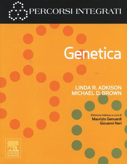 Genetica - Linda R. Adkisson,Michael D. Brown - copertina