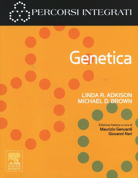 Genetica - Linda R. Adkisson,Michael D. Brown - copertina