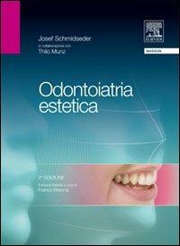 Odontoiatria estetica - Josef Schmidseder - copertina
