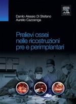 Prelievi ossei nelle ricostruzioni pre e perimplantari