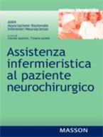 Assistenza infermieristica al paziente neurochirurgo