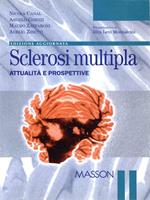 Sclerosi multipla. Attualità e prospettive
