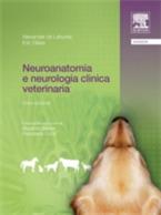 Neuroanatomia e neurologia clinica veterinaria - Alexander De Lahunta,Eric Glass,M. Baroni,F. Cozzi - ebook
