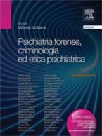Psichiatria forense, criminologia ed etica psichiatrica - Vittorio Volterra - ebook