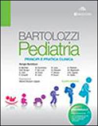 Pediatria. Principi e pratica clinica - Giorgio Bartolozzi - copertina