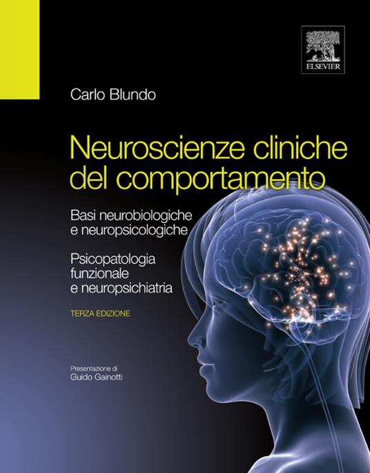 Neuroscienze cliniche del comportamento - Carlo Blundo - ebook