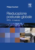 Rieducazione posturale globale. RPG. Il metodo