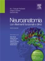 Neuroanatomia con riferimenti funzionali e clinici. Ediz. illustrata
