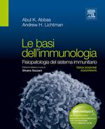 Le basi dell'immunologia. Fisiopatologia del sistema immunitario