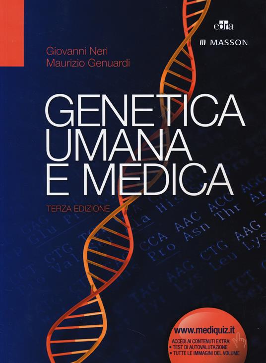 Genetica umana e medica - Giovanni Neri,Maurizio Genuardi - copertina
