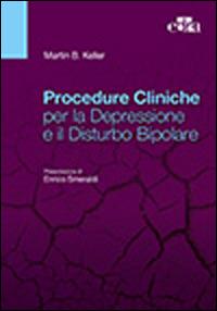 Procedure cliniche per la depressione e il disturbo bipolare - Martin B. Keller - copertina