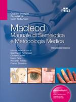 Macleod. Manuale di semeiotica e metodologia medica