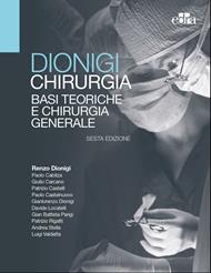 Chirurgia. Basi teoriche e chirurgia generale
