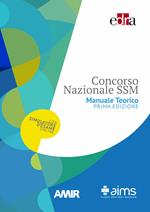 Concorso Nazionale SSM. Manuale teorico. Con Contenuto digitale per download e accesso online