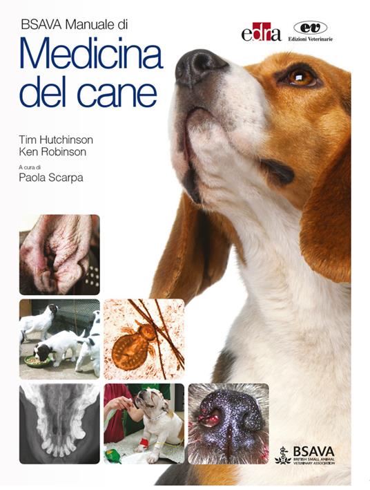 BSAVA. Manuale di medicina canina - Tim Hutchinson,Ken Robinson,Paola Scarpa - ebook