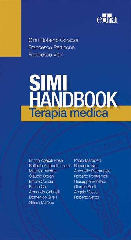 Simi Handbook. Terapia medica - Gino R. Corazza,Francesco Perticone,Francesco Violi - copertina