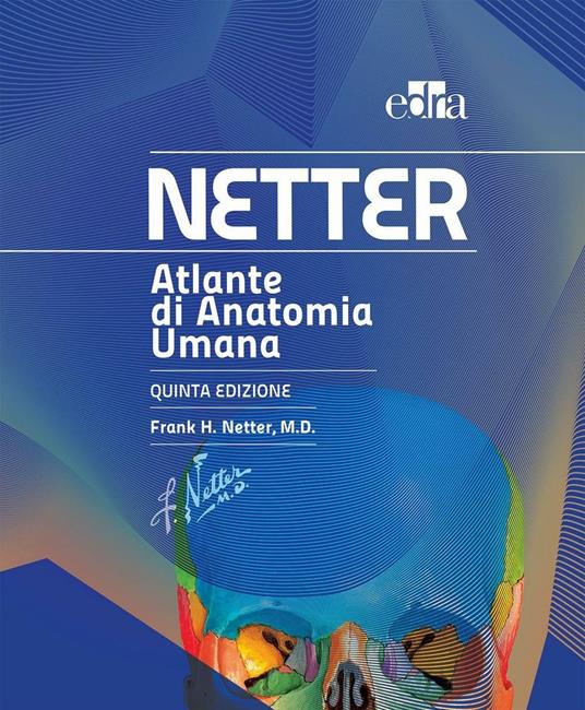 Atlante di anatomia umana - Frank H. Netter - copertina