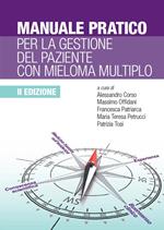 Manuale pratico per la gestione del paziente con mieloma multiplo