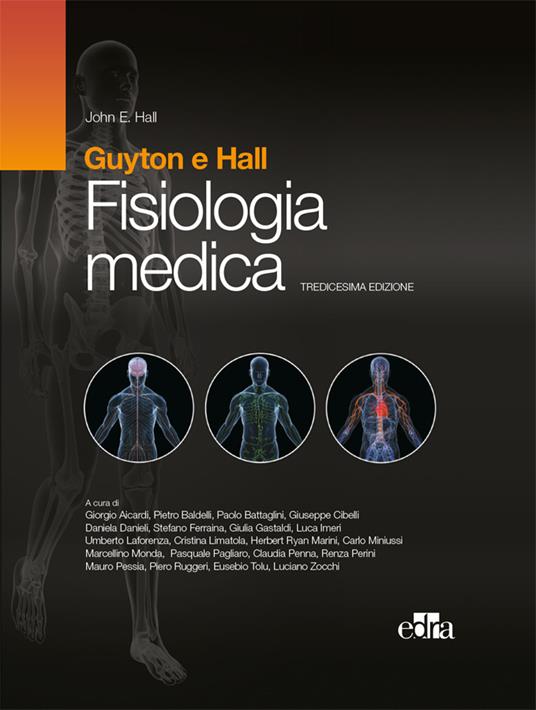 Fisiologia medica - Arthur C. Guyton,John E. Hall - ebook