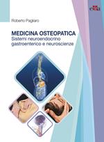 Medicina osteopatica, sistema neuroendocrino, gastroenterico e neuroscienze