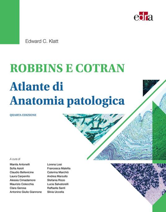 Robbins e Cotran. Atlante di anatomia patologica - Edward C. Klatt - ebook